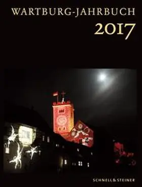 Wartburg Stiftung |  Wartburg Jahrbuch 2017 | Buch |  Sack Fachmedien