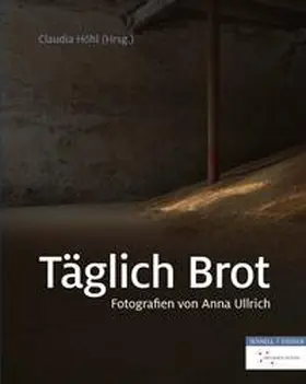 Höhl |  "Täglich Brot" | Buch |  Sack Fachmedien