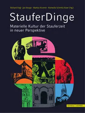 Schmitz-Esser / Engl / Keupp |  StauferDinge | Buch |  Sack Fachmedien