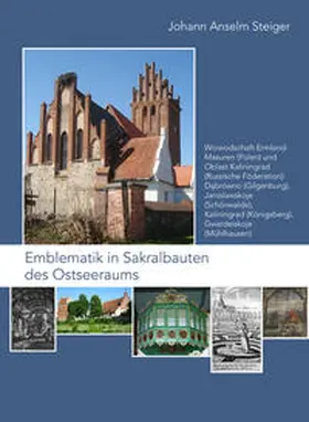 Steiger |  Emblematik in Sakralbauten des Ostseeraums Band 7 | Buch |  Sack Fachmedien