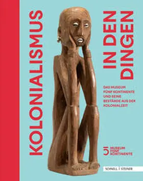 Hölzl |  Kolonialismus in den Dingen | Buch |  Sack Fachmedien