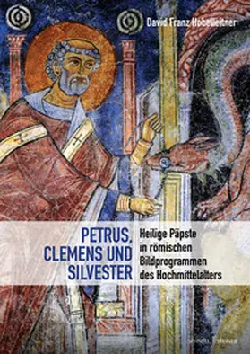 Hobelleitner |  Heilige Päpste in römischen Bildprogrammen des elften und zwölften Jahrhunderts | Buch |  Sack Fachmedien