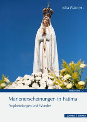 Wächter |  Marienerscheinungen in Fatima | Buch |  Sack Fachmedien