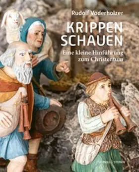 Voderholzer |  Krippenschauen | Buch |  Sack Fachmedien