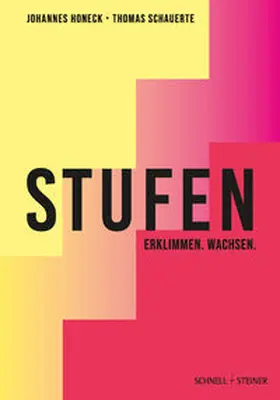 Honeck / Schauerte |  STUFEN - ERKLIMMEN. WACHSEN. | Buch |  Sack Fachmedien