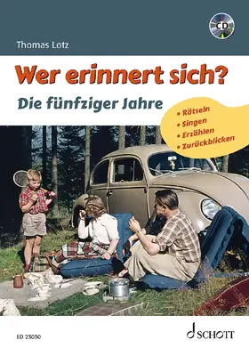 Lotz |  Wer erinnert sich? Die fünfziger Jahre | Buch |  Sack Fachmedien