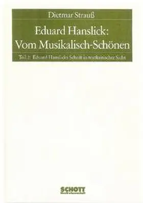 Strauß |  Eduard Hanslick: Vom Musikalisch-Schönen | Buch |  Sack Fachmedien