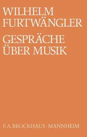 Furtwängler |  Gespräche über Musik | Buch |  Sack Fachmedien