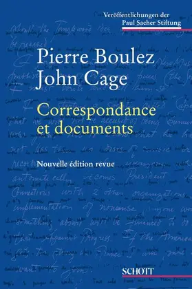 Boulez / Cage / Piencikowski |  Correspondance et documents | Buch |  Sack Fachmedien