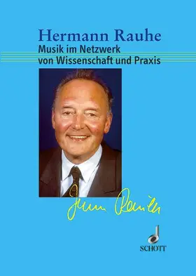 Rauhe / Schabbing / Eckhardt |  Musik im Netzwerk von Wissenschaft und Praxis | Buch |  Sack Fachmedien