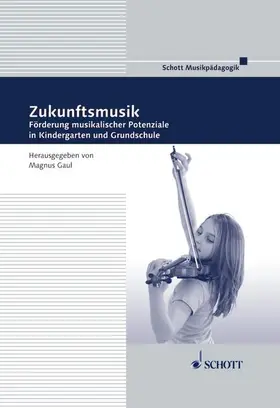Gaul |  Zukunftsmusik | Buch |  Sack Fachmedien