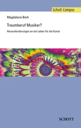 Bork |  Traumberuf Musiker? | Buch |  Sack Fachmedien