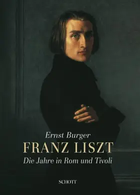 Burger |  Franz Liszt | Buch |  Sack Fachmedien