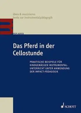 Hofer |  Das Pferd in der Cellostunde | Buch |  Sack Fachmedien