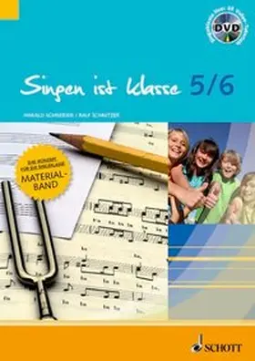 Schnitzer / Schneider |  Singen ist klasse 5/6 | Sonstiges |  Sack Fachmedien