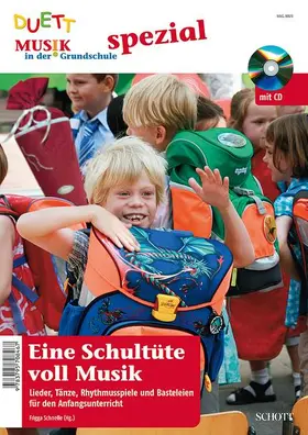 Schnelle |  Eine Schultüte voll Musik | Buch |  Sack Fachmedien