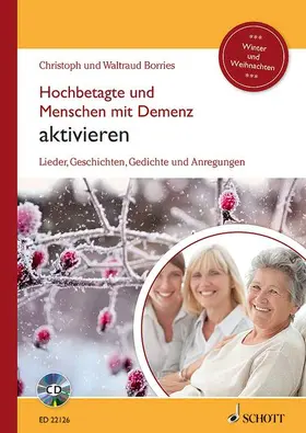 Borries |  Hochbetagte und Menschen mit Demenz aktivieren | Buch |  Sack Fachmedien