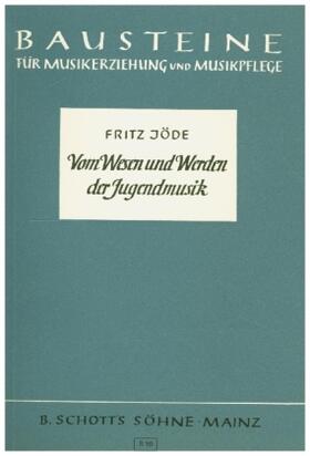 Jöde |  Vom Wesen und Werden der Jugendmusik | Buch |  Sack Fachmedien