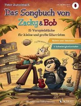 Autschbach |  Das Songbuch von Zacky & Bob | Sonstiges |  Sack Fachmedien