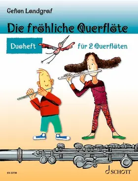 Landgraf |  Die fröhliche Querflöte. Duoheft | Buch |  Sack Fachmedien