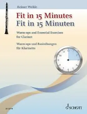 Wehle |  Fit in 15 Minuten - Klarinette | Buch |  Sack Fachmedien