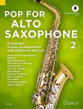  Pop For Alto Saxophone 2 | Buch |  Sack Fachmedien