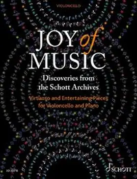 Ellis / Mohrs |  Joy of Music – Discoveries from the Schott Archives | Sonstiges |  Sack Fachmedien
