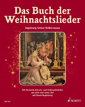 Weber-Kellermann |  Das Buch der Weihnachtslieder | Buch |  Sack Fachmedien