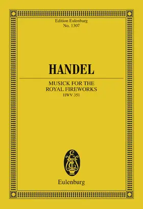 Handel / Fiske |  The Music for the Royal Fireworks | eBook | Sack Fachmedien