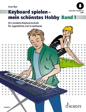 Bye | Keyboard spielen - mein schönstes Hobby | Buch | 978-3-7957-2317-0 | sack.de