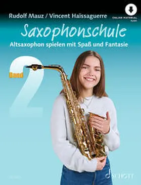 Haissaguerre / Mauz |  Saxophonschule 2. Alt-Saxophon. Lehrbuch. | Buch |  Sack Fachmedien