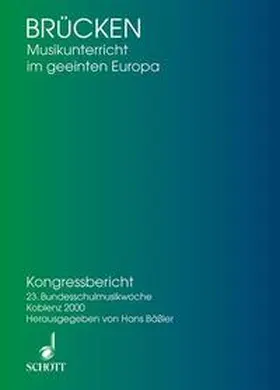 Bäßler |  Brücken - Musikunterricht im geeinten Europa | Buch |  Sack Fachmedien