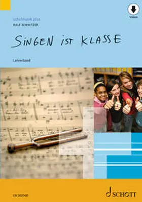 Schnitzer |  Singen ist klasse | Buch |  Sack Fachmedien