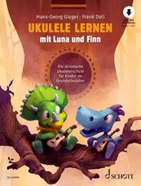 Doll / Gloger |  Ukulele lernen mit Luna und Finn | Buch |  Sack Fachmedien