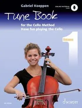 Koeppen | Cello Method: Tune Book 1 | Buch | 978-3-7957-3339-1 | sack.de