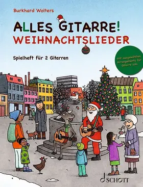 Wolters |  Alles Gitarre! - Weihnachtslieder | Buch |  Sack Fachmedien