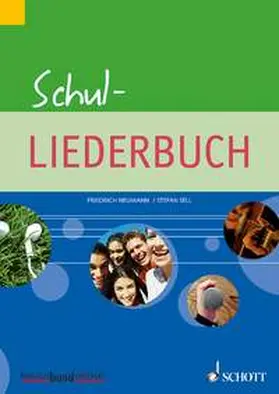 Sell / Neumann |  Schul-Liederbuch | Buch |  Sack Fachmedien