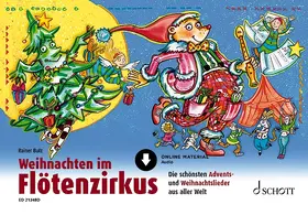 Butz |  Weihnachten im Flötenzirkus | Sonstiges |  Sack Fachmedien
