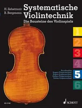 Zehetmair / Bergmann | Systematische Violintechnik | Sonstiges | 978-3-7957-4732-9 | sack.de