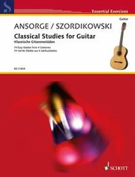 Szordikowski / Ansorge |  Klassische Gitarrenetüden | Sonstiges |  Sack Fachmedien