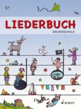 Schnelle |  Liederbuch Grundschule | Sonstiges |  Sack Fachmedien