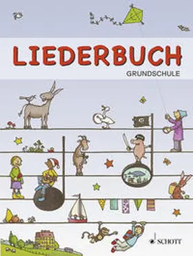 Schnelle |  Liederbuch Grundschule, Liederbuch Grundschule - Lehrerband und Lehrer-CD - Paket | Buch |  Sack Fachmedien