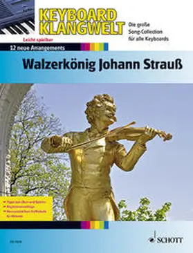  Walzerkönig Johann Strauß | Buch |  Sack Fachmedien