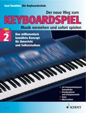 Benthien |  Der neue Weg zum Keyboardspiel | Sonstiges |  Sack Fachmedien