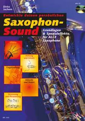 Juchem |  Saxophon-Sound | Sonstiges |  Sack Fachmedien