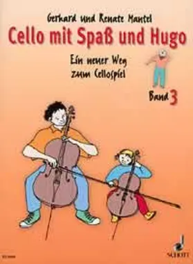 Mantel |  Cello mit Spaß und Hugo Band 3 | Buch |  Sack Fachmedien