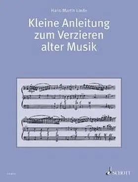 Linde |  Kleine Anleitung zum Verzieren alter Musik | Sonstiges |  Sack Fachmedien