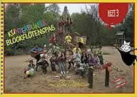 Dürhager |  Kunterbunter Blockflötenspaß 3 | Buch |  Sack Fachmedien