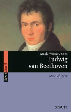 Werner-Jensen |  Ludwig van Beethoven | eBook | Sack Fachmedien