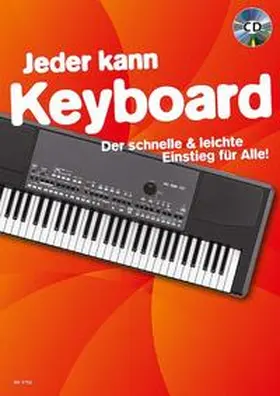  Jeder kann Keyboard | Buch |  Sack Fachmedien